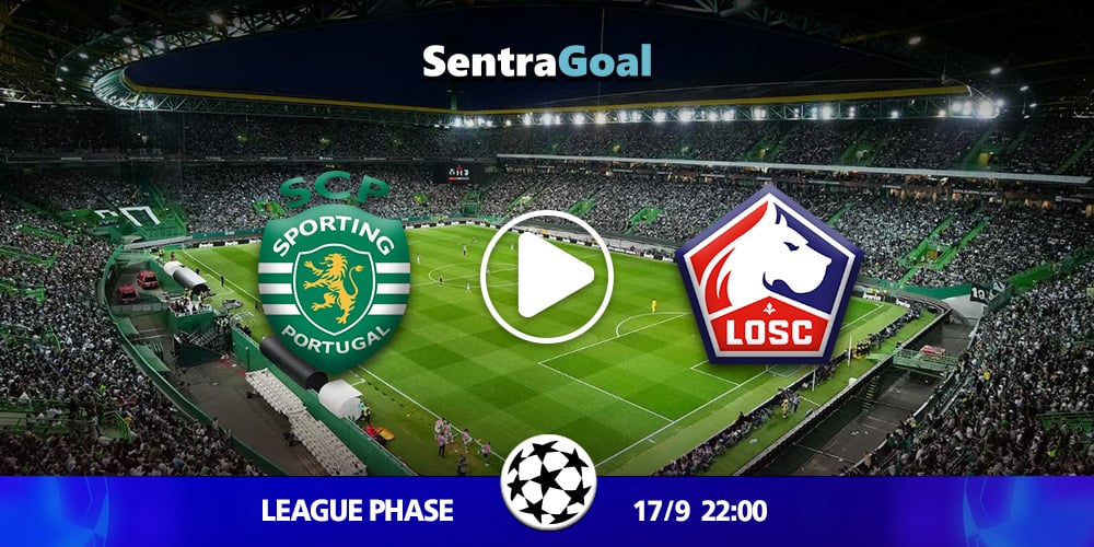 Sentragoal-KANALI-CHAMPIONS-LEAGUE-sporting-lille.jpg