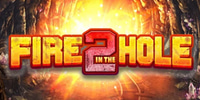 Fire in the Hole 2